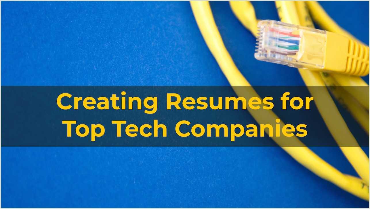 best-tech-companies-to-have-on-your-resume-resume-example-gallery