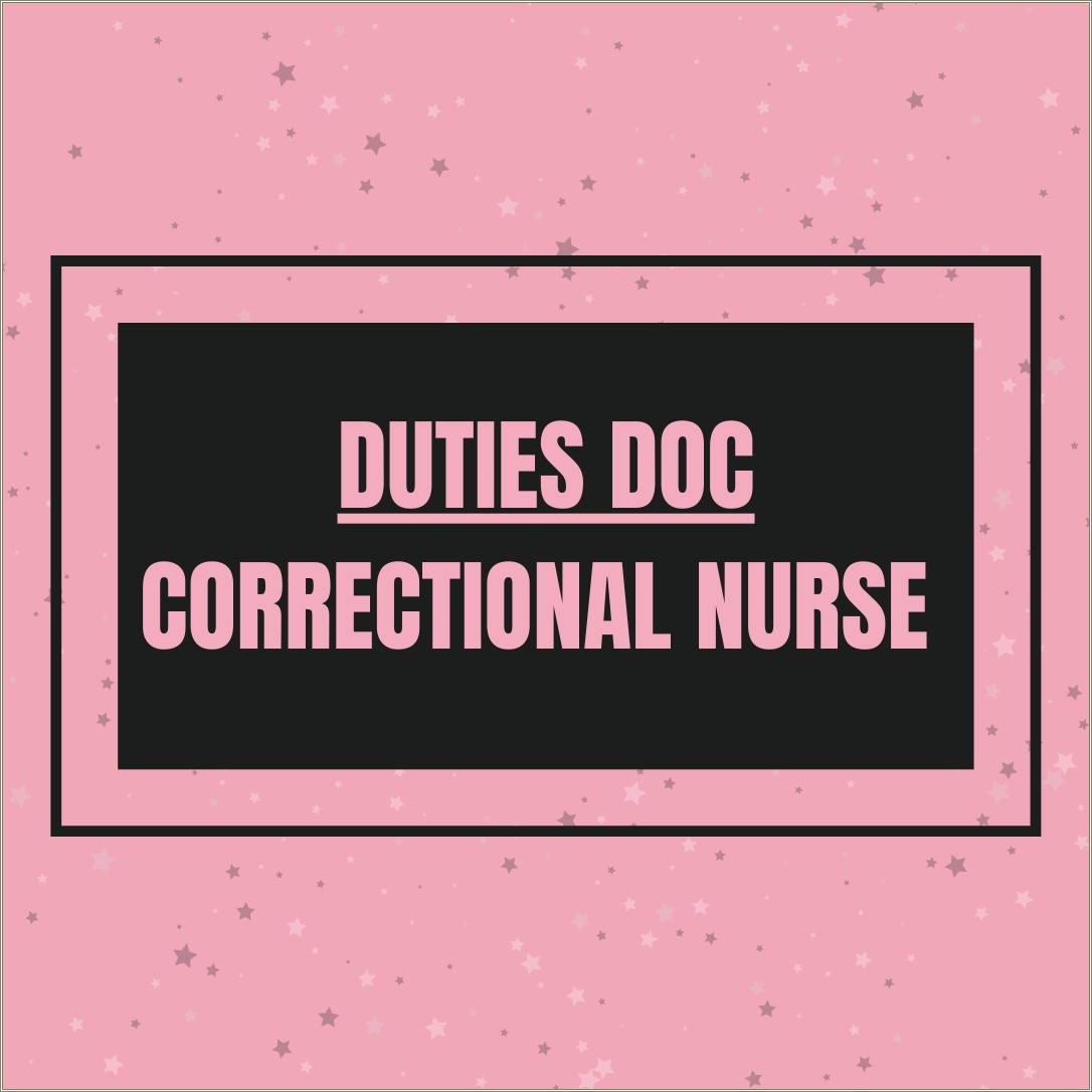 Resume Objectives For Correctional Nurse - Resume Example Gallery