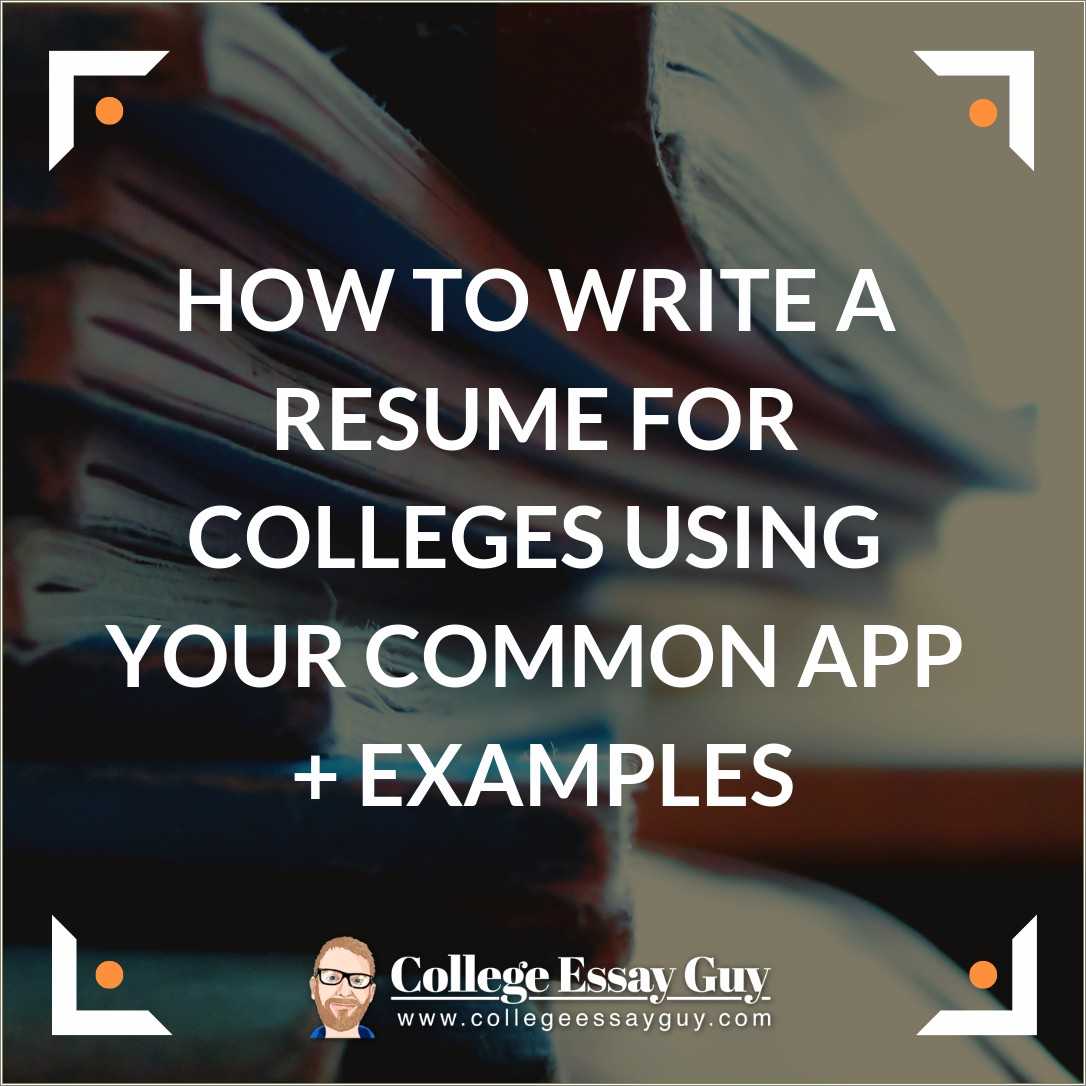 What Should A Resume Look Like For College Application